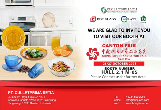 PT CULLETPRIMA SETIA INVITE YOU TO VISIT OUR BOOTH AT CANTON FAIR 2025
